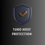 Turo Host Protection